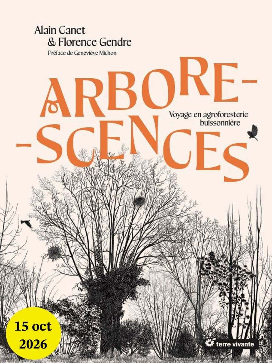 Couverture d’Arborescences, par Alain Canet et Florence Gendre, aux éditions Terre vivante.